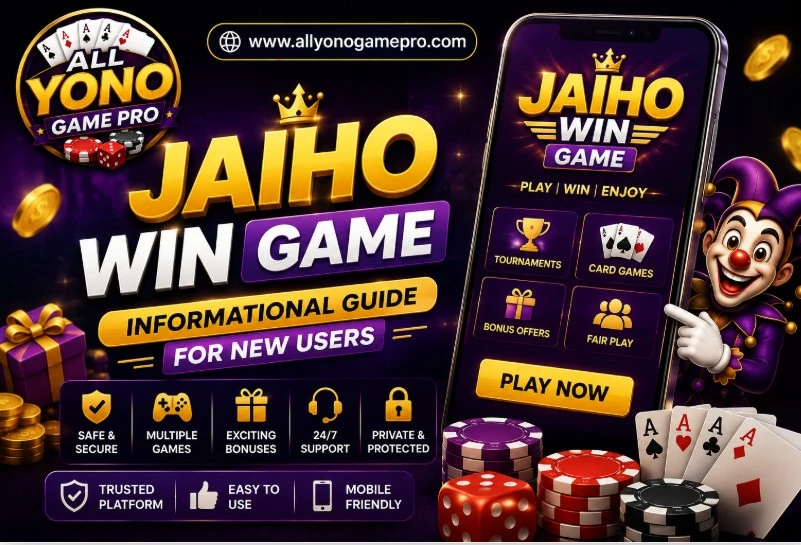 Jaiho Win Game β Informational Guide for New Users